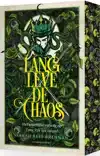 LANG LEVE DE CHAOS