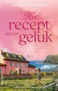 HET RECEPT VOOR GELUK