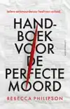 HANDBOEK VOOR DE PERFECTE MOORD