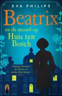 BEATRIX EN DE MOORD OP HUIS TEN BOSCH