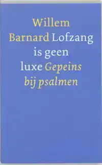 LOFZANG IS GEEN LUXE