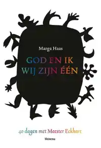 GOD EN IK, WIJ ZIJN EEN