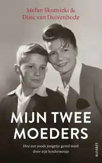 MIJN TWEE MOEDERS