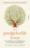 HET GOEDGELEEFDE LEVEN