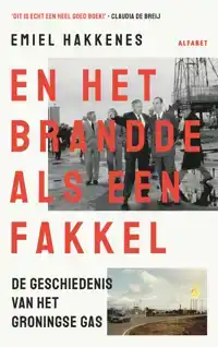 EN HET BRANDDE ALS EEN FAKKEL