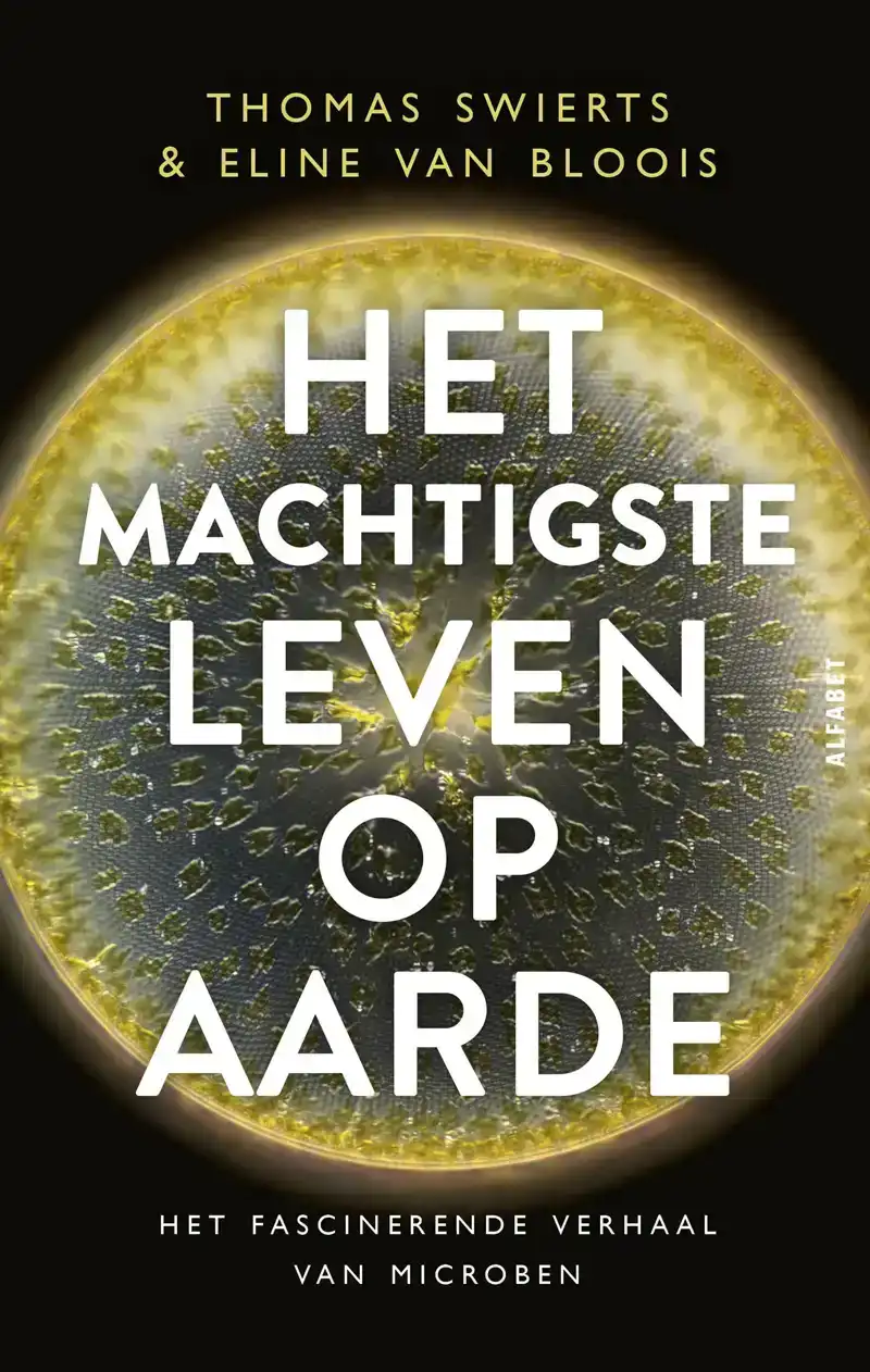 HET MACHTIGSTE LEVEN OP AARDE