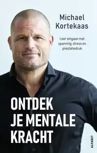 ONTDEK JE MENTALE KRACHT