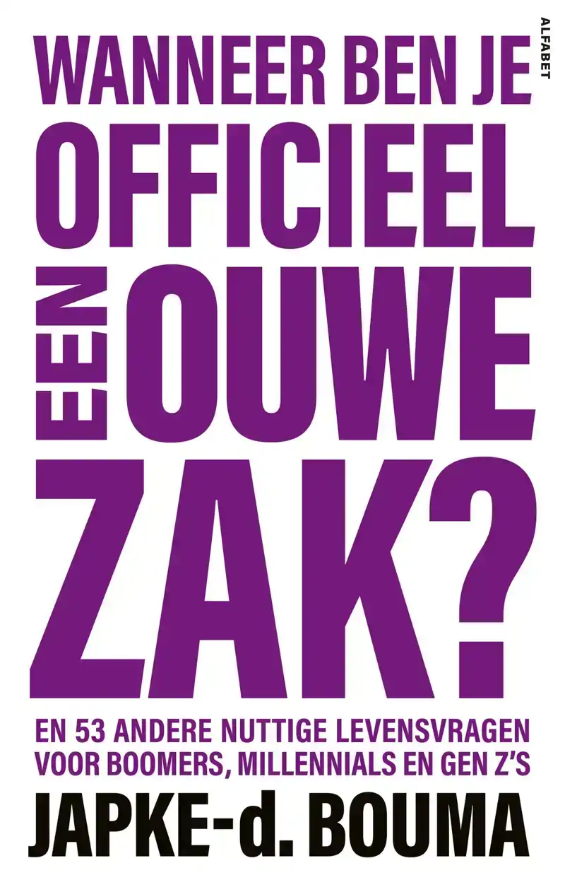 WANNEER BEN JE OFFICIEEL EEN OUWE ZAK?