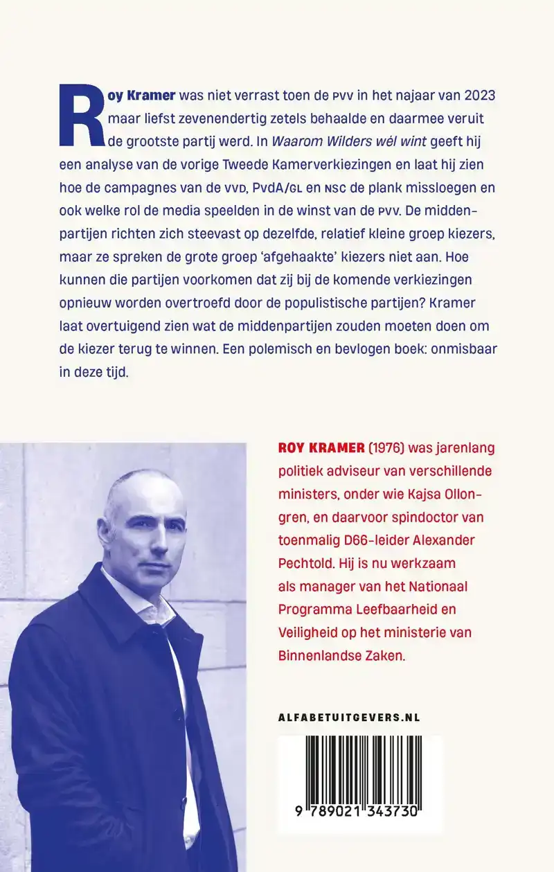 WAAROM WILDERS WEL WINT