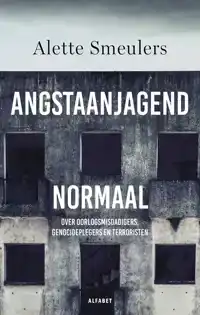 ANGSTAANJAGEND NORMAAL