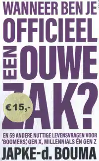 WANNEER BEN JE OFFICIEEL EEN OUWE ZAK?