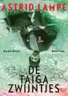 DE TAIGA ZWIJNTJES