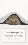 HET VERLANGEN VAN DE EGEL
