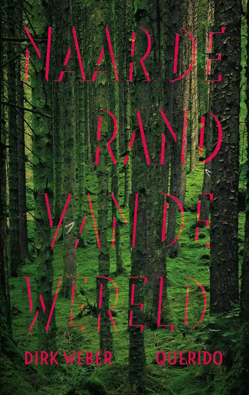 NAAR DE RAND VAN DE WERELD