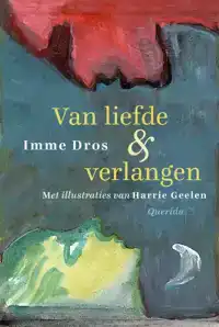 VAN LIEFDE EN VERLANGEN