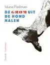 DE GROM UIT DE HOND HALEN