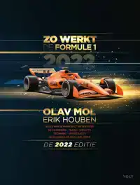 ZO WERKT DE FORMULE 1 - DE 2022 EDITIE