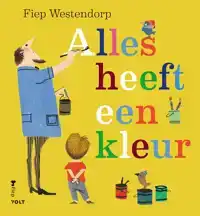 ALLES HEEFT EEN KLEUR