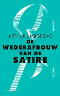 DE WEDERAFBOUW VAN DE SATIRE