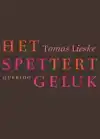 HET SPETTERT GELUK