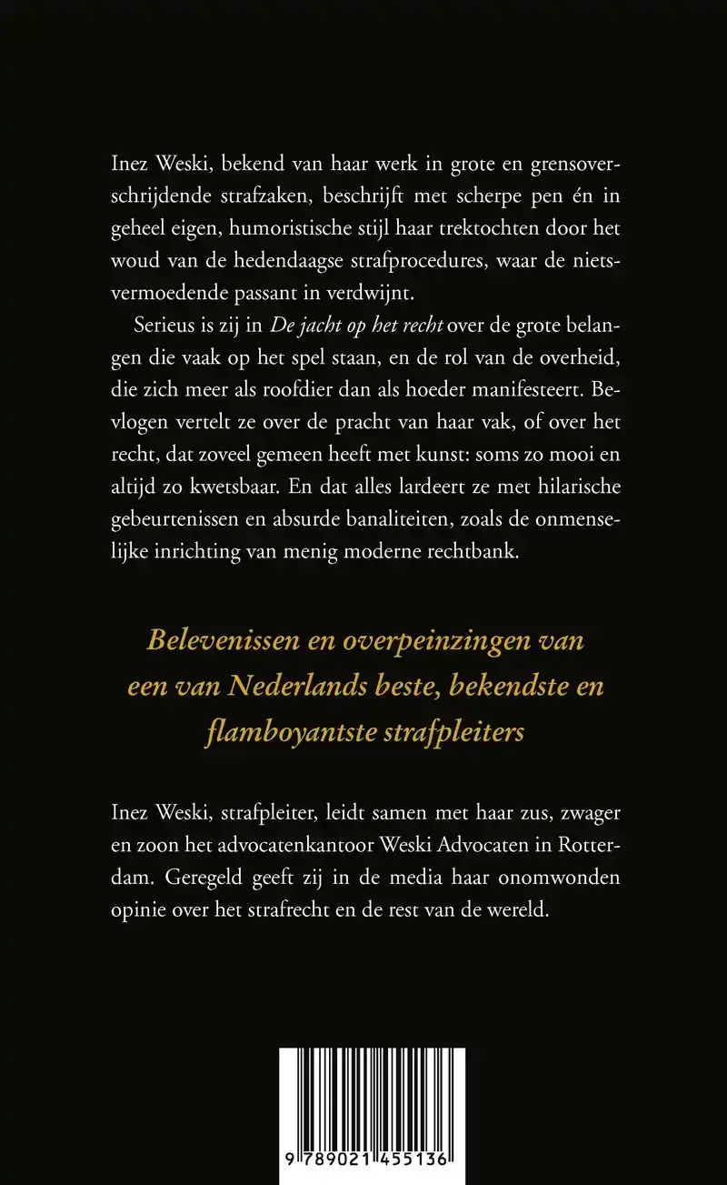 DE JACHT OP HET RECHT