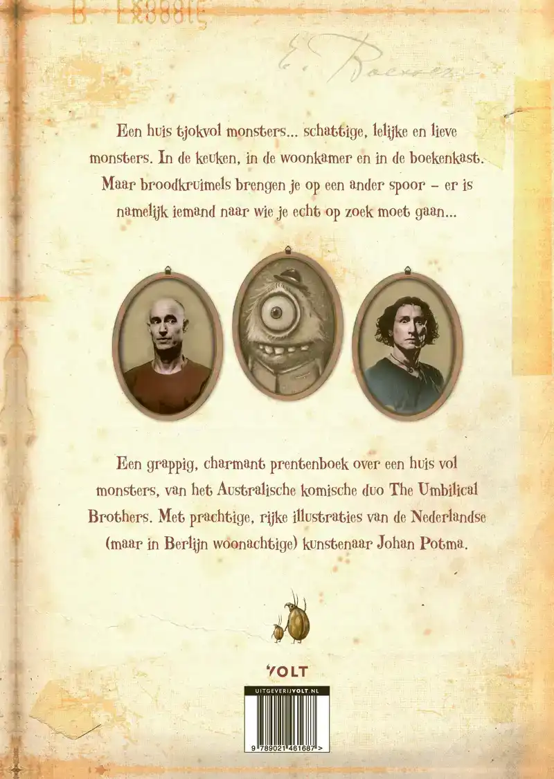 MONSTER IN MIJN HUIS