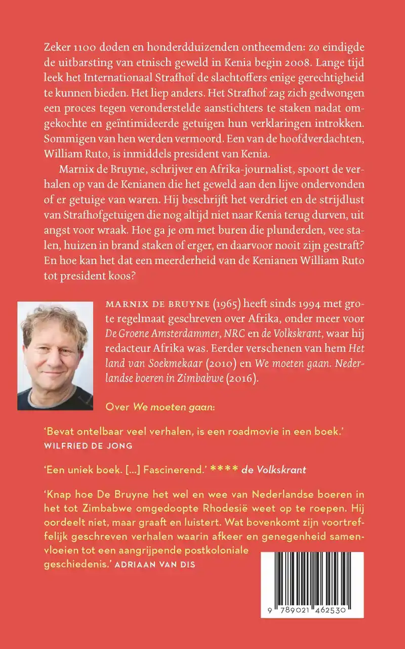 ALS EEN SLANG JE BIJT, BLIJF JE ALTIJD BANG