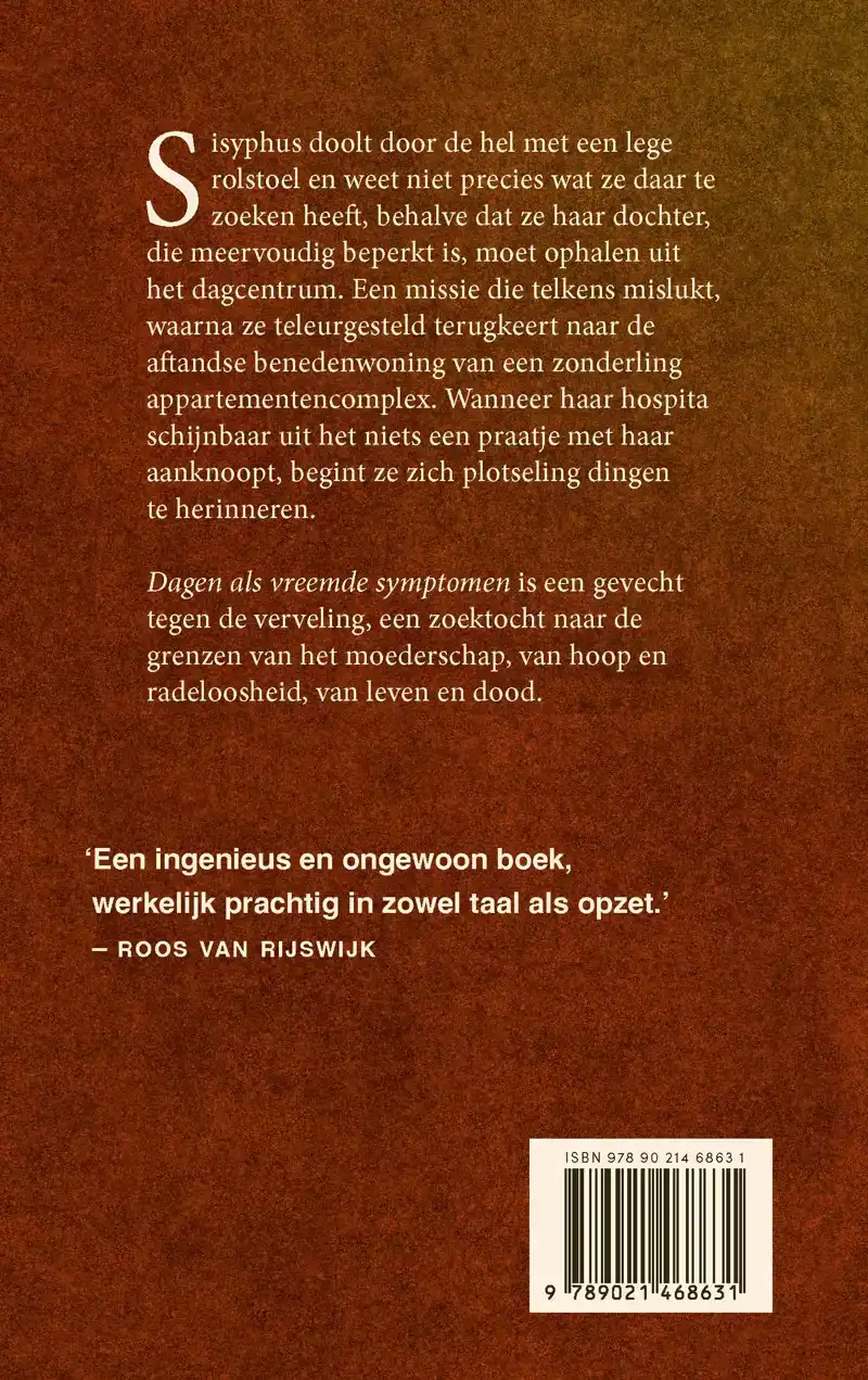 DAGEN ALS VREEMDE SYMPTOMEN