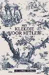 HET KLEEDJE VOOR HITLER