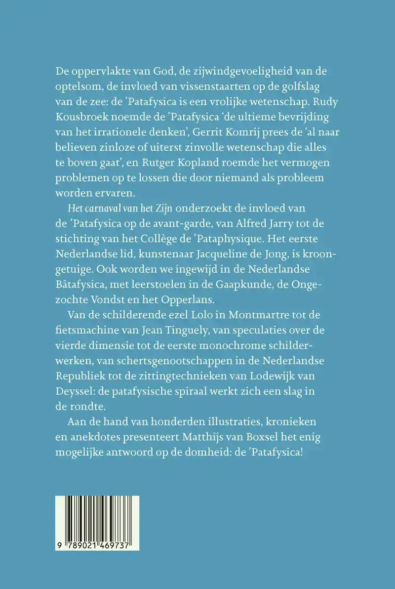 HET CARNAVAL VAN HET ZIJN