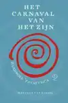 HET CARNAVAL VAN HET ZIJN