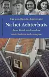 NA HET ACHTERHUIS