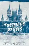 TUSSEN DE REGELS