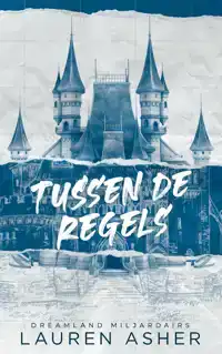 TUSSEN DE REGELS