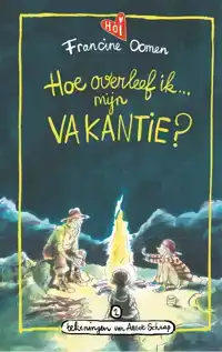 HOE OVERLEEF IK MIJN VAKANTIE?