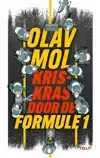 KRISKRAS DOOR DE FORMULE 1