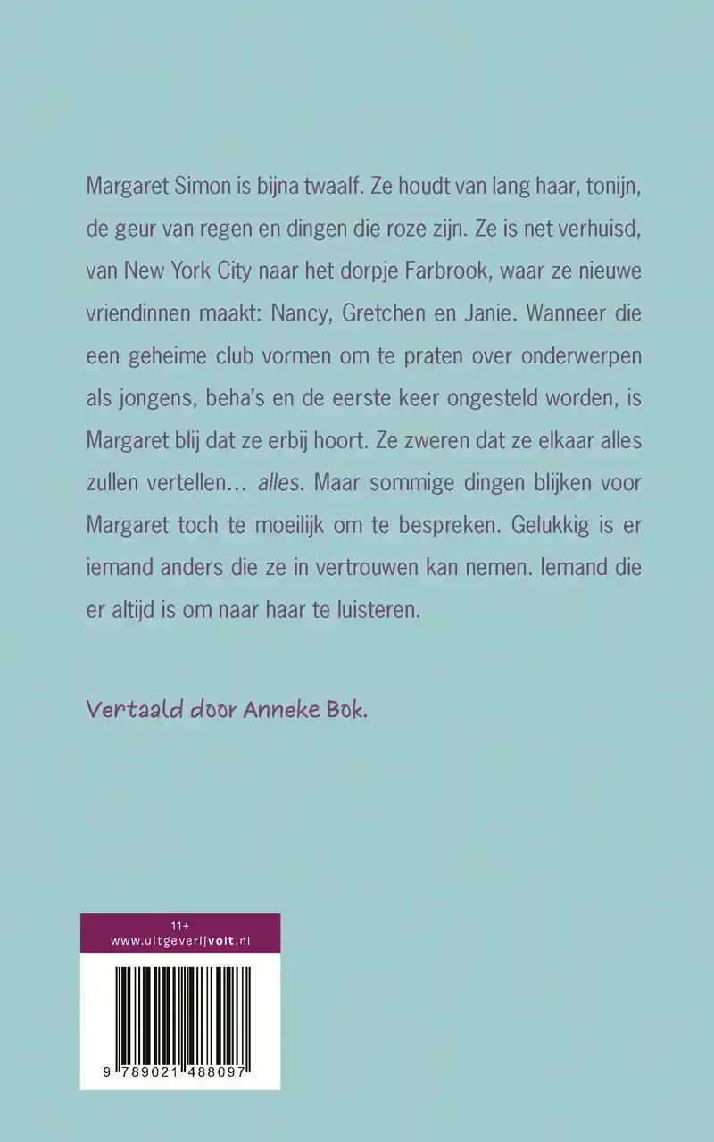 BENT U DAAR, GOD? IK BEN HET, MARGARET