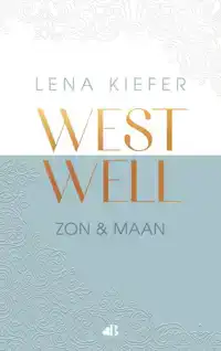 WESTWELL: ZON EN MAAN