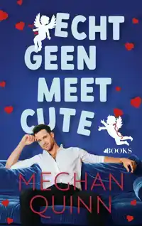 ECHT GEEN MEET CUTE