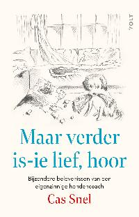 MAAR VERDER IS-IE LIEF, HOOR