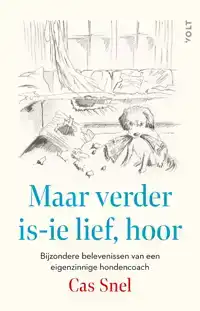 MAAR VERDER IS-IE LIEF, HOOR