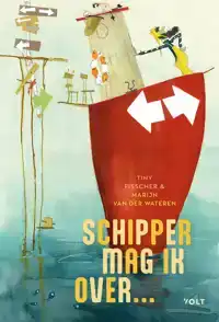 SCHIPPER, MAG IK OVER...