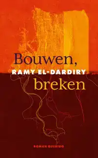 BOUWEN, BREKEN