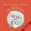 DE NEEHOORN EN ZIJN EIGENWIJZE VRIENDEN