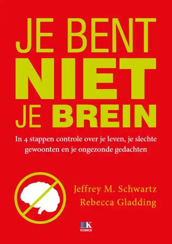 JE BENT NIET JE BREIN