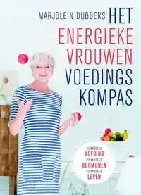 HET ENERGIEKE VROUWEN VOEDINGSKOMPAS