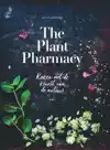 THE PLANT PHARMACY