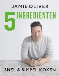 JAMIE OLIVER - 5 INGREDIENTEN