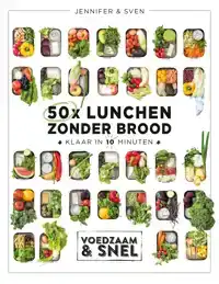 50X LUNCHEN ZONDER BROOD