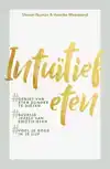 INTUITIEF ETEN